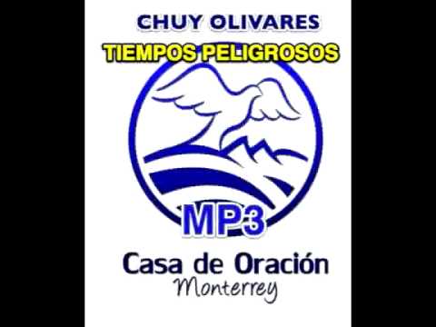CHUY OLIVARES - FALSAS DOCTRINAS (Completo)