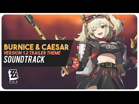 Burnice & Caesar Theme - Version 1.2 Trailer Theme - Tour de Inferno (HQ Cover) | Zenless Zone Zero