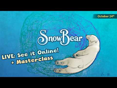 🐻‍❄️ See SNOW BEAR Live Online! Film Screening + Masterclass (Oct 24)