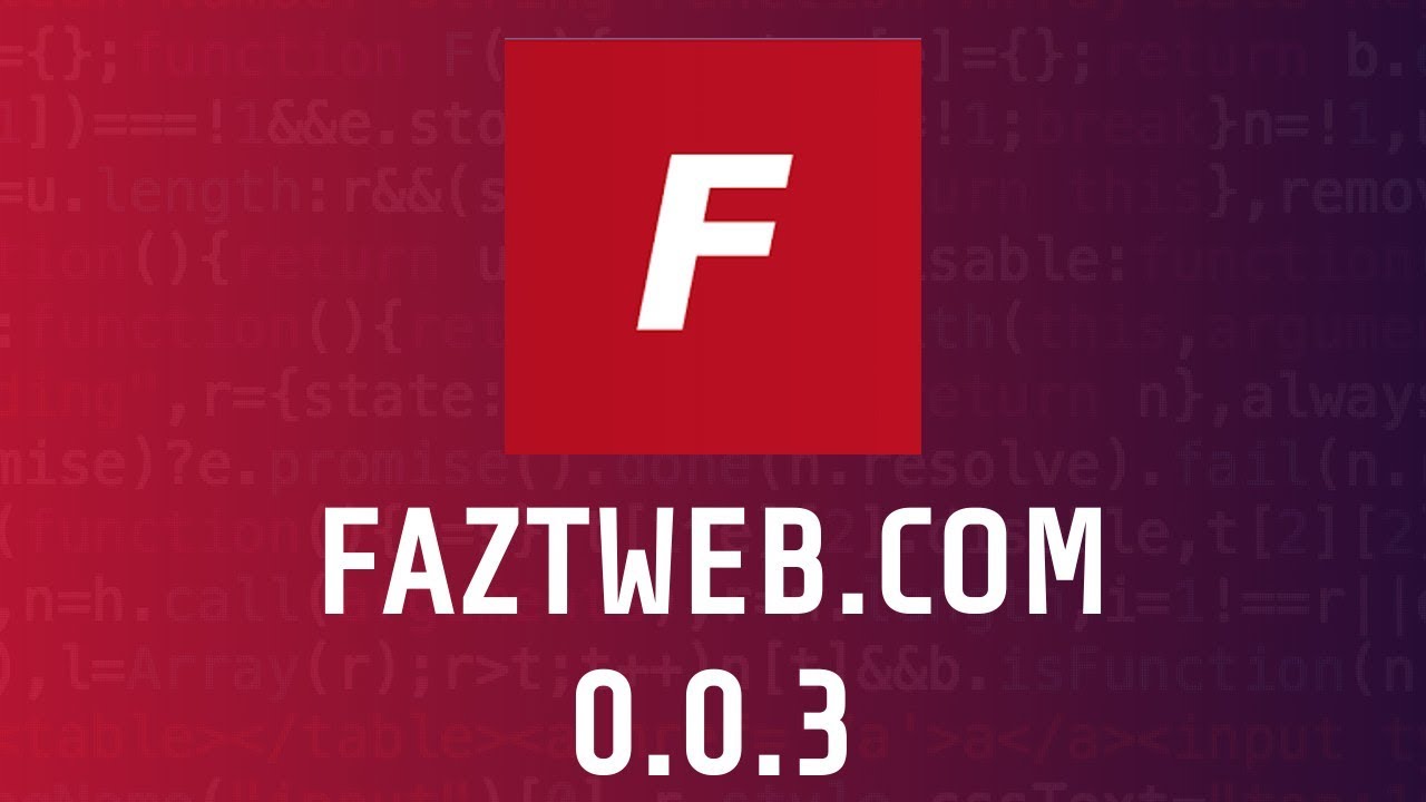 FaztWeb | Updating my website, version 0.0.3