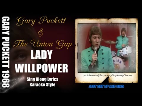 Gary Puckett & The Union Gap 1968 Lady Willpower 1080p HQ Lyrics
