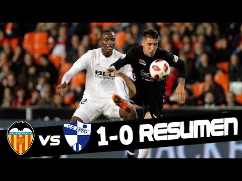 Valencia CF vs CD Ebro 1-0 Resumen Completo - Copa del Rey 04/12/18