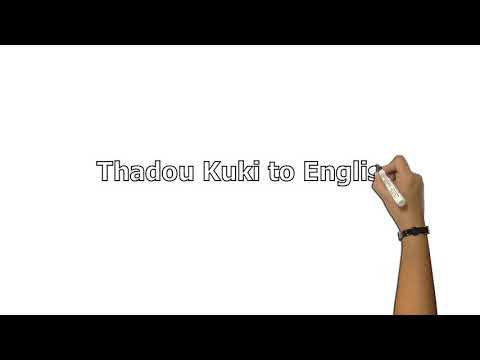 Thadou-kuki language basic ,the second largest language in Manipur,India