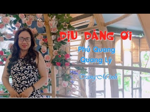 Dịu dàng ơi - Quang Lý