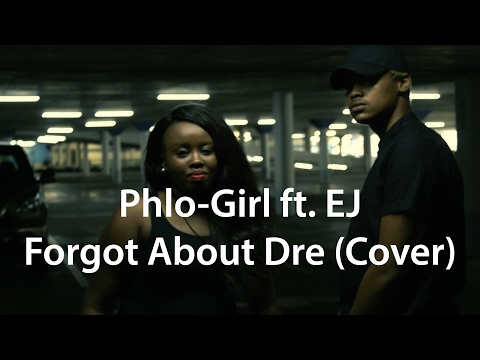 Dr. Dre and Eminem - Forgot About Dre (Gospel Cover) by Phlo-Girl ft. EJ