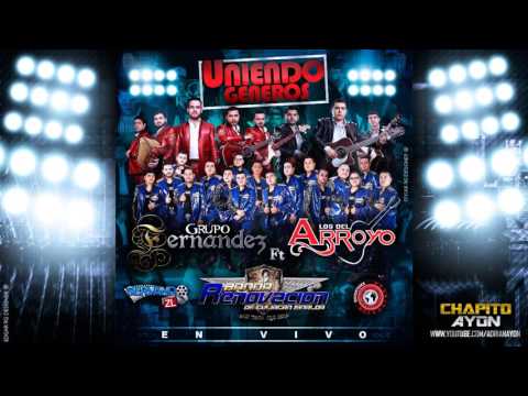 Grupo Fernandez Ft. Los 2 Amigos, Los Del Arroyo, Banda Renovacion - Preso De Nuevo (En Vivo 2016)