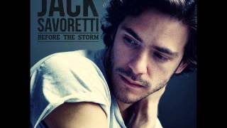 Lifetime - Jack Savoretti (Before The Storm)