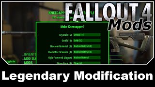 Fallout 4 Mods - Legendary Modification