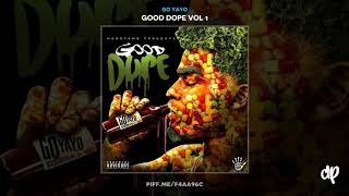 Go Yayo - Crash Pt. 2 [Good Dope Vol 1]