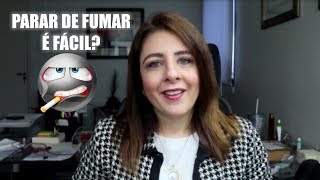 Parar de fumar sem sofrer é fácil #paredefumar