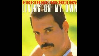 Freddie Mercury 01 Living On My Own Radio Mix