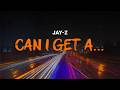 JAY-Z - CAN I GET A... | LYRICS
