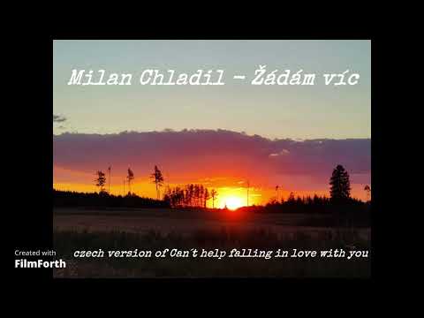 Milan Chladil - Žádám víc (cover)