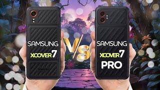 Samsung Galaxy XCover 7 Vs Samsung Galaxy XCover 7 Pro