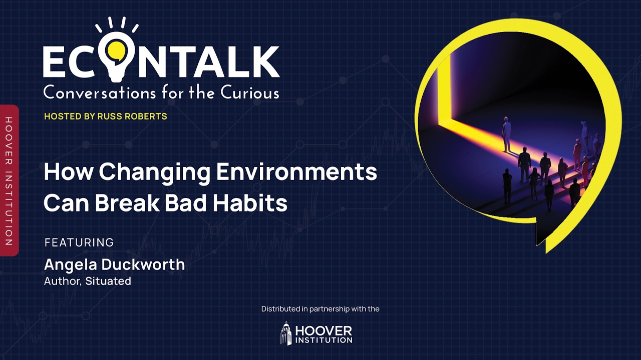How Changing Environments Can Break Bad Habits Featuring Angela Duckworth