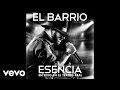 EL BARRIO - Toreando el Destino - Esencia ...