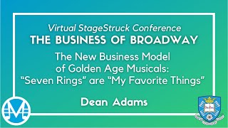 The New Business Model of Golden Age Musicals: "Seven Rings" are "My Favorite Things"