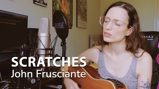 Scratches - John Frusciante cover (Mariana Ponte)