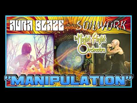 Aura Blaze - Manipulation (feat. Björn Strid)