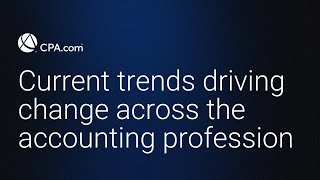 Why CAS? Thought leaders discuss trends impacting our profession