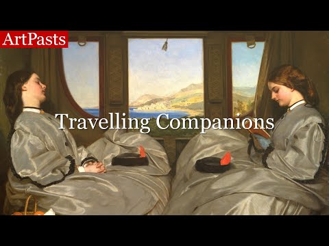 Augustus Leopold Egg, 'The Travelling Companions' (1862)