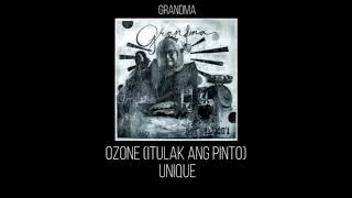 Ozone (Itulak Ang Pinto) - Unique