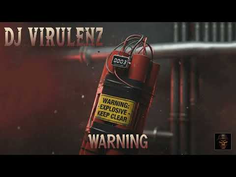 Dj Virulenz - Warning