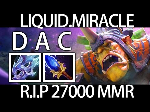 DAC R.I.P my Idol 27K MMR is Nothing Dota 2 Miracle Alchemist