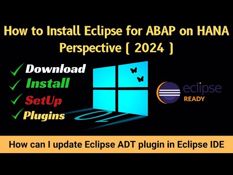 How to Install Eclipse for ABAP on HANA Perspective ( 2024 )