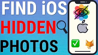 How To Find Hidden Photos Folder On iOS (iPhone & iPad)