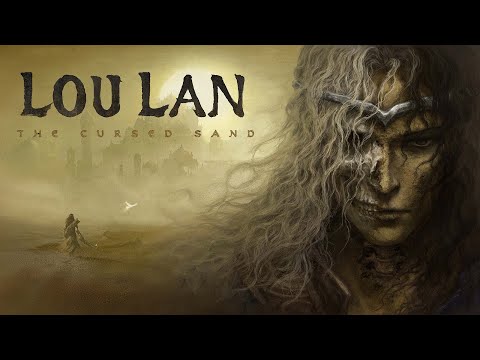 Loulan: The Cursed Sand Game Reveal Trailer | PC & PS5 Games
