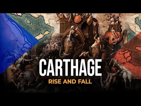 Carthage: Rise and Fall