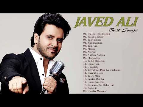 Best Of song by Javed Ali 2022 The Best Of 2022 Top 20 Bollywood Songs 2022