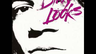 Dirty Looks &quot;Cool From the Wire&quot;