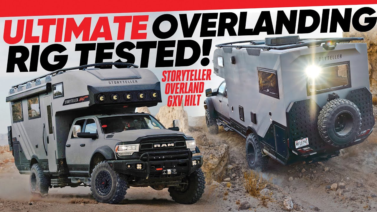 Off‑Road & Off‑Grid in a $500,000 Overlanding RV (Storyteller Overland GXV Hilt)