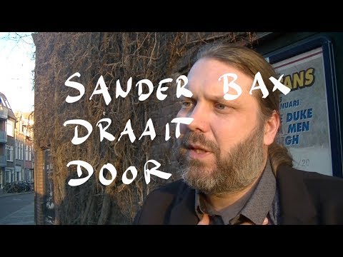Sander Bax draait door
