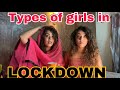 Types Of People In LOCKDOWN Chinki Minki Twins