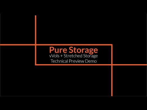 Stretched Storage + vVols Technical Preview Demo