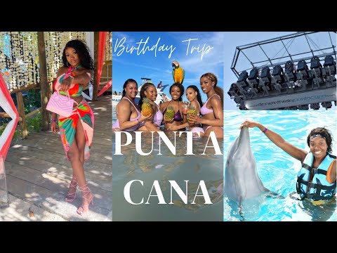 2022 Vlog PUNTA CANA, DR - Birthday Girls Trip | Dinner In The Sky, All Inclusive Resort, Boat Party