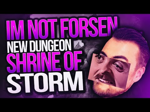 MISTAKEN FOR FORSEN?!? WHAT? Shrine of the Storm NEW BFA DUNGEON! - Method Sco