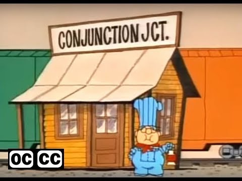 Conjunction junction, Schoolhouse Rock - closed captioned