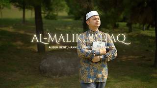 Download lagu Idris Shamsuddin - Al-Malikul Haq mp3 Download lagu Idris Shamsuddin - Al-Malikul Haq mp3