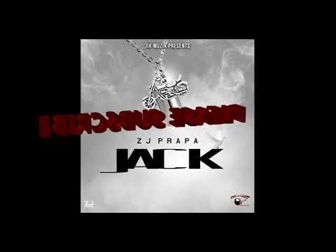 Jack   Zj Prapa   Drumline Riddim