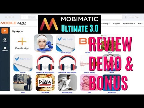 Mobimatic Ultimate 3.0 Review Demo Bonus - The Best Mobile App Builder In The Market