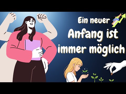 Learn German | German Podcast | Ep 43 : Ein neuer Anfang ist immer möglich