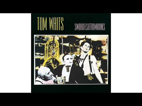Tom Waits - "Underground"