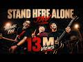 STAND HERE ALONE JAV OFFICIAL MUSIC VIDEO