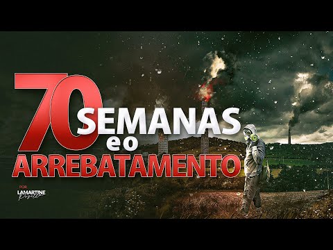 70 SEMANAS E O ARREBATAMENTO | Primeira Aula de Escatologia Liberada | Seja Membro