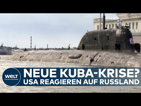 KUBA: Neue Krise? Reaktion der USA auf Flotte von Russland vor Küste