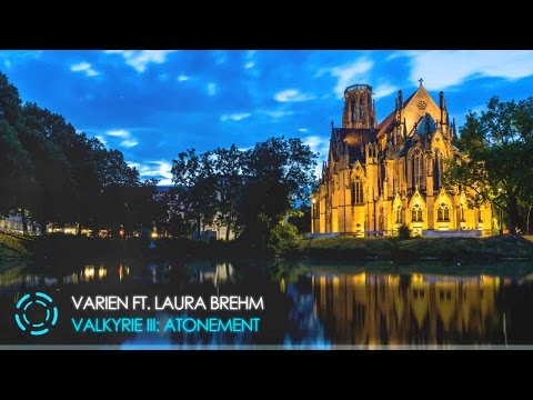 [Electronic] Varien - Valkyrie III: Atonement (feat. Laura Brehm)